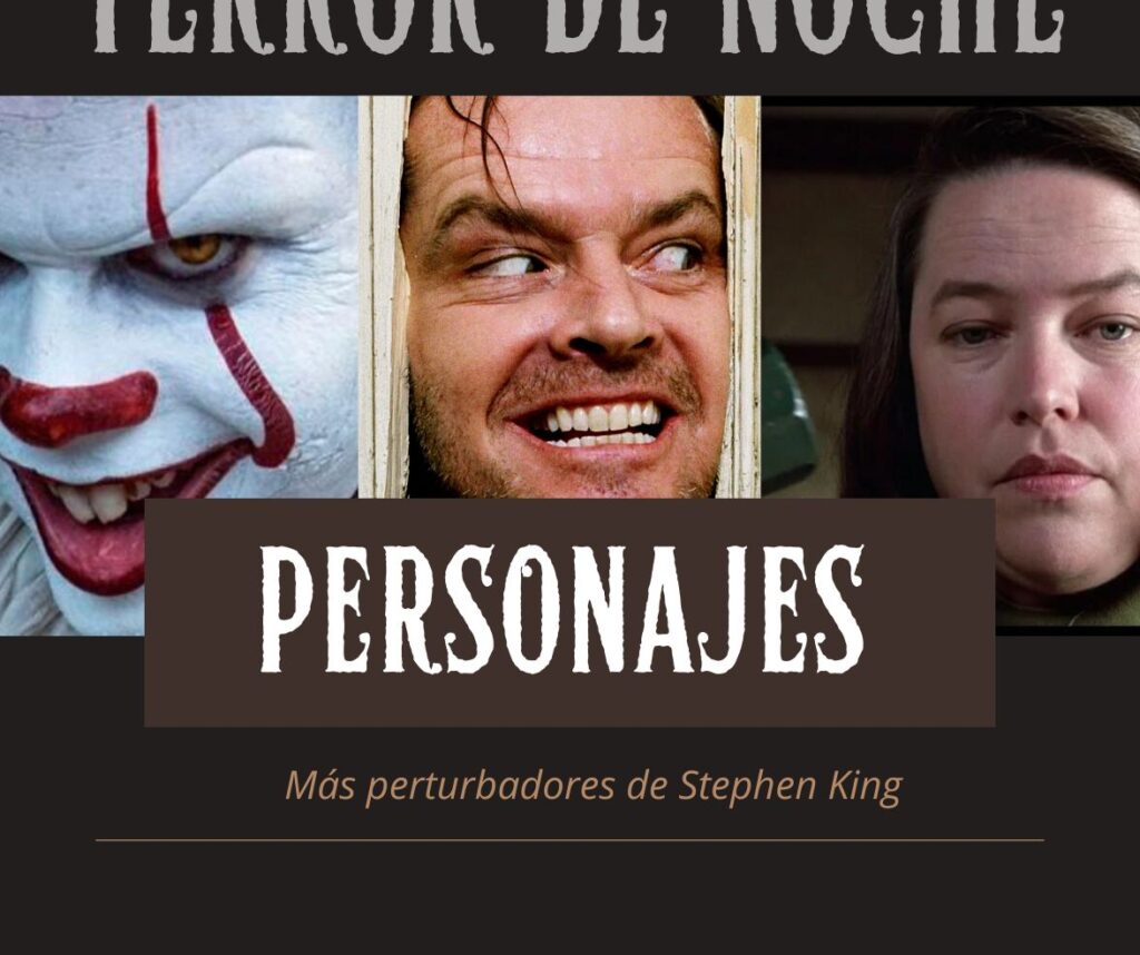 personajes más perturbadores de Stephen King